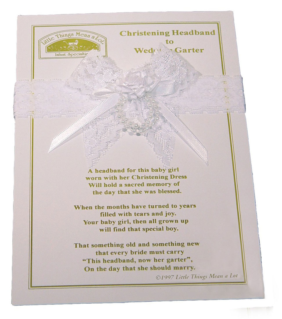 Christening Headband to Wedding Garter - Little Things Mean a Lot